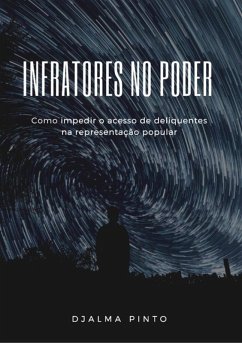 Infratores No Poder (eBook, PDF) - Pinto, Djalma