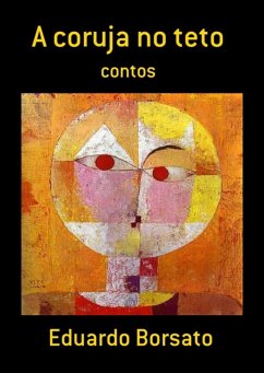 A Coruja No Teto (eBook, PDF) - Borsato, Eduardo