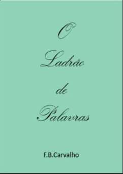 Cover O Ladrão De Palavras (eBook, PDF)
