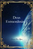 Deus Extraordinário (eBook, PDF)