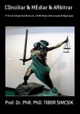 Conciliar & Mediar & Arbitrar (eBook, PDF)
