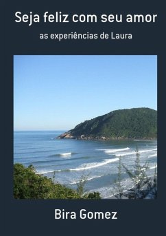 Cover Seja Feliz Com Seu Amor (eBook, PDF)