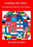 O Mundo Dos Times (eBook, PDF)