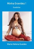 Minha Gravidez ! (eBook, PDF)