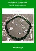 50 Banhos Poderosos (eBook, PDF)