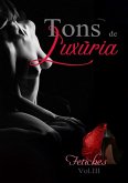 Tons De Luxúria (eBook, PDF)