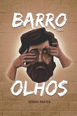 Barro Nos Olhos (eBook, PDF)