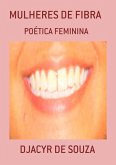 Mulheres De Fibra (eBook, PDF)