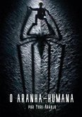 O Aranha-humana (eBook, PDF)