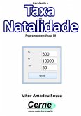 Calculando A Taxa De Natalidade Programado Em Visual C# (eBook, PDF)