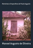 Memórias E Empecilhos De Paulo Augusto (eBook, PDF)