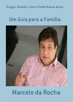 Drogas. Quando, Como E Onde Buscar Ajuda. (eBook, PDF) Cover Drogas. Quando, Como E Onde Buscar Ajuda. (eBook, PDF)