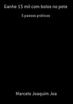 Cover Ganhe 15 Mil Com Bolos No Pote (eBook, PDF)