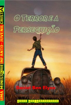 Cover Série Não-arrebatados: O Terror E A Perseguição (eBook, PDF)