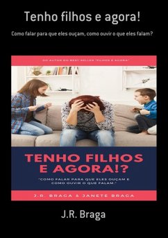 Cover Tenho Filhos E Agora! (eBook, PDF)
