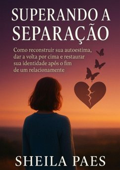 Cover Superando A Separação (eBook, PDF)