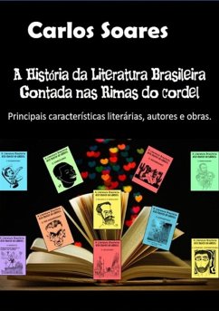 Cover A História Da Literatura Brasileira Contada Nas Rimas Do Cordel (eBook, PDF)