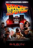 100 Curiosidades Sobre Back To The Future (eBook, PDF)