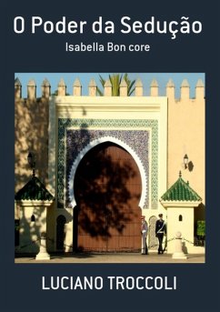 O Poder Da Sedução (eBook, PDF) - Troccoli, Luciano