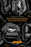 Pós-modernidade (eBook, PDF) Pós-modernidade (eBook, PDF)