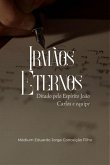 Irmãos Eternos (eBook, PDF)