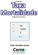 Calculando A Taxa De Mortalidade... - Bild 1