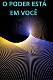 O Poder Está Em Você (eBook, ePUB)