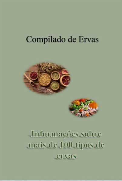 Compilado Sobre Ervas (eBook, PDF) Compilado Sobre Ervas (eBook, PDF)
