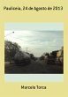 Pauliceia, 24 De Agosto De 2013 (eBook,... - Bild 1