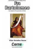 Apresentando Pinturas No Display Tft De Fra Bartolomeo Com Raspberry Pi Programado No Python (eBook, PDF)