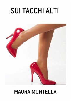 Cover Sui Tacchi Alti (eBook, PDF)