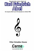 Reproduzindo Música Clássica De Karl Friedrich Abel Em Arquivo Wav Com Pic Baseado No Mikroc Pro (eBook, PDF)