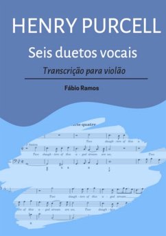 Cover Henry Purcell (seis Duetos Vocais) (eBook, PDF)