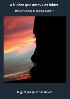 Cover A Mulher Que Amava Os Lobos. (eBook, PDF)