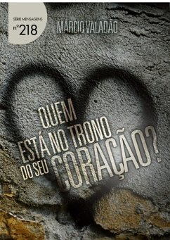 Cover Quem Esta No Trono Do Seu Coração (eBook, PDF)