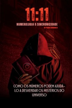 11:11 Numerologia & Sincronicidade (eBook, PDF) - Scäråbélo, Pedro