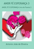 Amor Fé Esperança 3 (eBook, PDF) Amor Fé Esperança 3 (eBook, PDF)