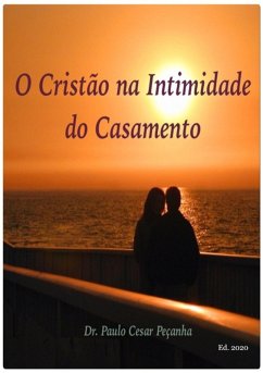 Cover O Cristão Na Intimidade Do Casamento (eBook, ePUB)
