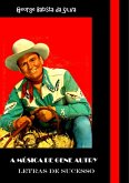 A Música De Gene Autry (eBook, PDF)