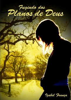 Cover Fugindo Dos Planos De Deus (eBook, PDF)
