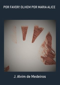 Cover Por Favor! Olhem Por Maria Alice (eBook, PDF)