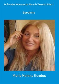 Cover As Grandes Nobrezas Da Alma De Vassula Kiden ! (eBook, PDF)