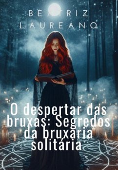 Cover O Despertar Das Bruxas: (eBook, PDF)