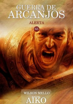 Guerra De Arcanjos (eBook, PDF) - Mello, Wilson