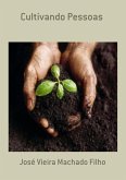 Cultivando Pessoas (eBook, PDF) Cultivando Pessoas (eBook, PDF)