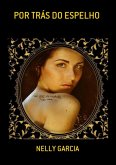 Por Trás Do Espelho (eBook, PDF)