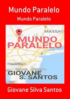 Mundo Paralelo (eBook, PDF) - Santos, Giovane Silva