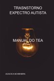 Trasnstorno Expectro Autista (eBook, PDF) Trasnstorno Expectro Autista (eBook, PDF)