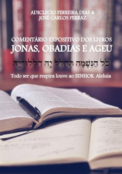 Comentário Expositivo Dos Livros: Jonas, Obadias E Ageu (eBook, PDF) Cover Comentário Expositivo Dos Livros: Jonas, Obadias E Ageu (eBook, PDF)