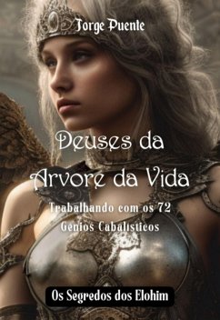 Deuses Da Arvore Da Vida (eBook, PDF) - Puente, Jorge